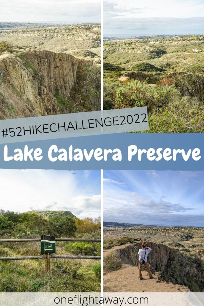 #52HikeChallenge2022 - Lake Calavera Preserve